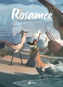 Rosamee. Band 1 by Ingrid Chabbert