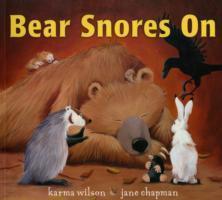 Gardners Bear Snores On - Karma Wilson