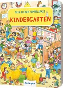 Esslinger in der Thienemann-Esslinger Verlag GmbH Mein kleiner Wimmelspaß: Kindergarten