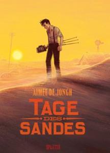 Tage des Sandes by Aimée De Jongh