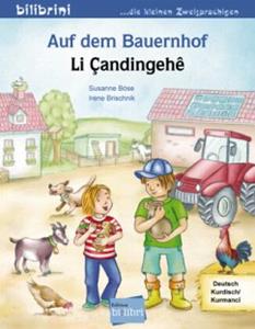 Edition bi:libri / Hueber Auf dem Bauernhof, Deutsch-Kurdisch//KurmancîLi Candingehe