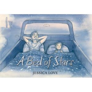 Walker Books A Bed Of Stars - Jessica Love