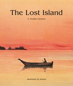 E. Pauline Johnson The Lost Island