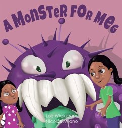 A Monster for Meg by Lois Wickstrom