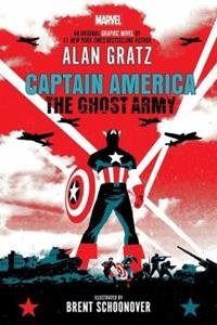 Captain America: The Ghost Army (Original Graphic Novel) by Alan Gratz