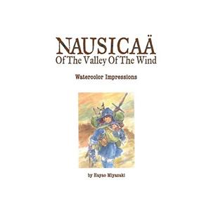 Van Ditmar Boekenimport B.V. Nausicaa Of The Valley Of The Wind: Watercolor Impressions - Hayao Miyazaki