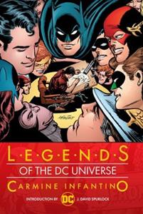 Legends of the DC Universe: Carmine Infantino by Carmine Infantino