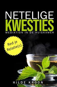 Hilde Kroon Netelige Kwesties -   (ISBN: 9789083014272)