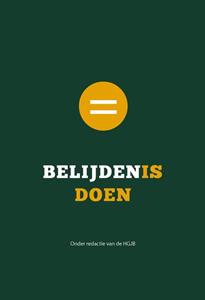 Groen Belijden is doen -   (ISBN: 9789088973031)