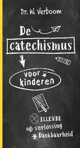 W. Verboom De catechismus voor kinderen -   (ISBN: 9789088973048)
