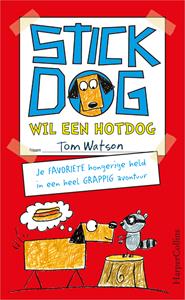 Tom Watson Stick Dog wil een hotdog -   (ISBN: 9789402759525)