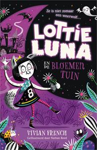 Vivian French Lottie Luna en de Bloementuin -   (ISBN: 9789402759532)