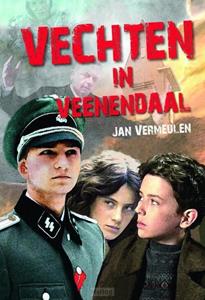 Jan Vermeulen Vechten in Veenendaal -   (ISBN: 9789402907575)