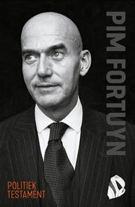 Pim Fortuyn Politiek testament -   (ISBN: 9789083134659)