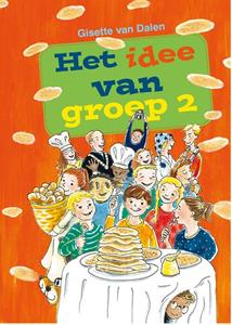 Gisette van Dalen Het idee van groep 2 -   (ISBN: 9789402907704)