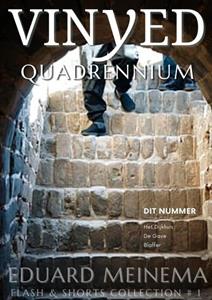 Eduard Meinema Vinyed 1 - Quadrennium -   (ISBN: 9789403650784)