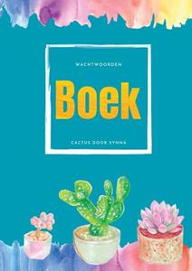 Joyce Staneke-Meuwissen Wachtwoordenboek Cactus A5 -   (ISBN: 9789464484595)