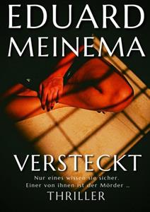 Eduard Meinema Versteckt -   (ISBN: 9789403689722)