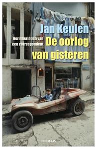 Jan Keulen De oorlog van gisteren -   (ISBN: 9789083210889)