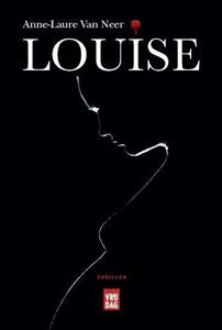 Anne-Laure van Neer Louise -   (ISBN: 9789460018169)