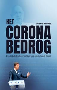 Thierry Baudet Het Coronabedrog -   (ISBN: 9789083229249)