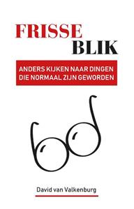David van Valkenburg Frisse blik -   (ISBN: 9789083255903)