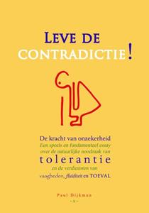 Paul Dijkman Leve de contradictie -   (ISBN: 9789083258607)
