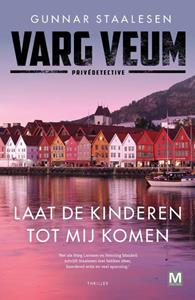 Gunnar Staalesen Laat de kinderen tot mij komen -   (ISBN: 9789460684197)