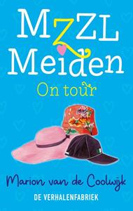 Marion van de Coolwijk MZZL Meiden on tour -   (ISBN: 9789461097781)