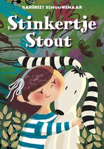 Margreet Schouwenaar Stinkertje Stout -   (ISBN: 9789462171800)
