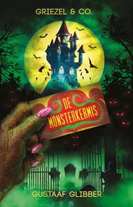 Gustaaf Glibber De monsterkermis -   (ISBN: 9789463082204)