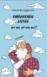 Henk Bruggeman Ongekende liefde -   (ISBN: 9789090316260)