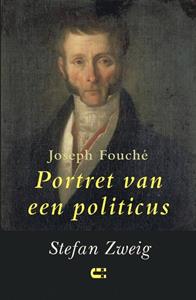Stefan Zweig Joseph Fouché -   (ISBN: 9789086842117)