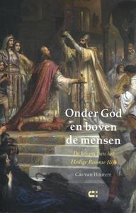 Cas van Houtert Onder God en boven de mensen -   (ISBN: 9789086842537)