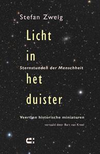 Stefan Zweig Licht in het duister -   (ISBN: 9789086842605)