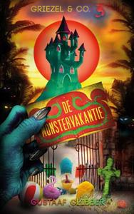 Gustaaf Glibber De Monstervakantie -   (ISBN: 9789463083911)