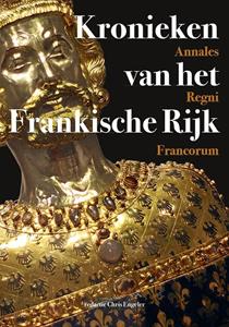 Uitgeverij Verloren Kronieken van het Frankische Rijk - Annales Regni Francorum -   (ISBN: 9789087049027)