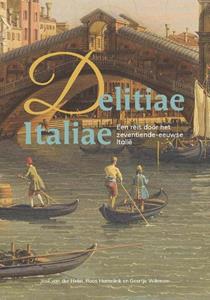 Uitgeverij Verloren Delitiae Italiae -   (ISBN: 9789087049225)