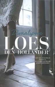 Loes den Hollander Dwaalspoor -   (ISBN: 9789461092939)