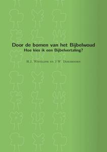 Jan-Willem Dijkshoorn, Rik Wisselink Door de bomen van het Bijbelwoud -   (ISBN: 9789402139457)