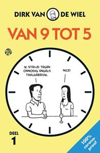 Dirk van de Wiel Van 9 tot 5 -   (ISBN: 9789462972520)