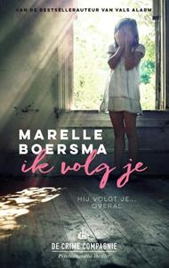 Marelle Boersma Ik volg je -   (ISBN: 9789461093707)