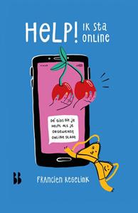 Francien Regelink Help, ik sta online! -   (ISBN: 9789463490634)