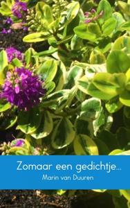 Marin van Duuren Zomaar een gedichtje... -   (ISBN: 9789402165555)