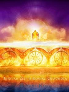 Robert King Jehovah Zelf is Koning Geworden -   (ISBN: 9789402177862)