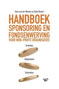 Hans van der Westen, Sofie Bienert Handboek Sponsoring en Fondsenwerving, geheel geactualiseerde versie -   (ISBN: 9789464561746)