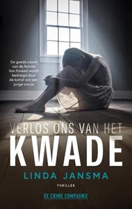 Linda Jansma Verlos ons van het kwade -   (ISBN: 9789461095787)