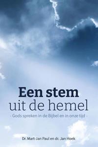 J. Hoek, M.J. Paul Een stem uit de hemel -   (ISBN: 9789087185770)