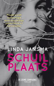 Linda Jansma Schuilplaats -   (ISBN: 9789461096418)
