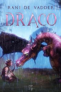 Rani de Vadder Draco -   (ISBN: 9789463967792)